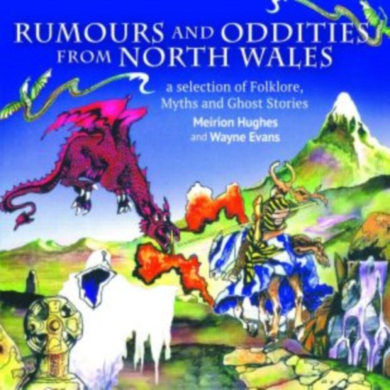 Compact Wales Rumours and Oddities from North Wales Selection Of... 9781845244644