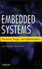 Книга Embedded Systems : Hardware, Design and Implementation