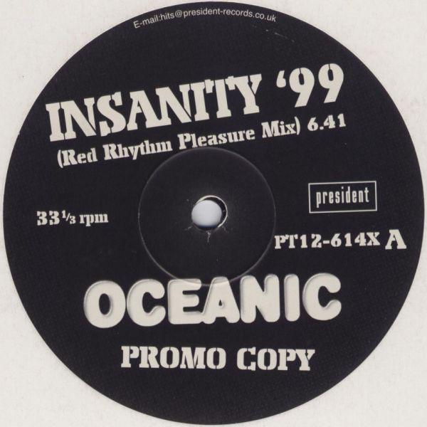 12-дюймовая пластинка OCEANIC - Insanity '99 PT12614X President Recor 1999 UK Dance & Electronica Б/у
