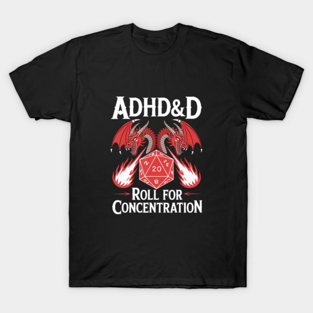 Asian Size Men Black Print T-shirt Adhd&D Roll For Concentration Funny Dnd Gamer No-Cut Print Cotton Tshirt