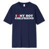 Винтажная забавная футболка с надписью «I Love My Hot Girlfriend Boyfriend» для пар, мужская хлопковая футболка для бойфрендов, повседневная спортивная уличная одежда