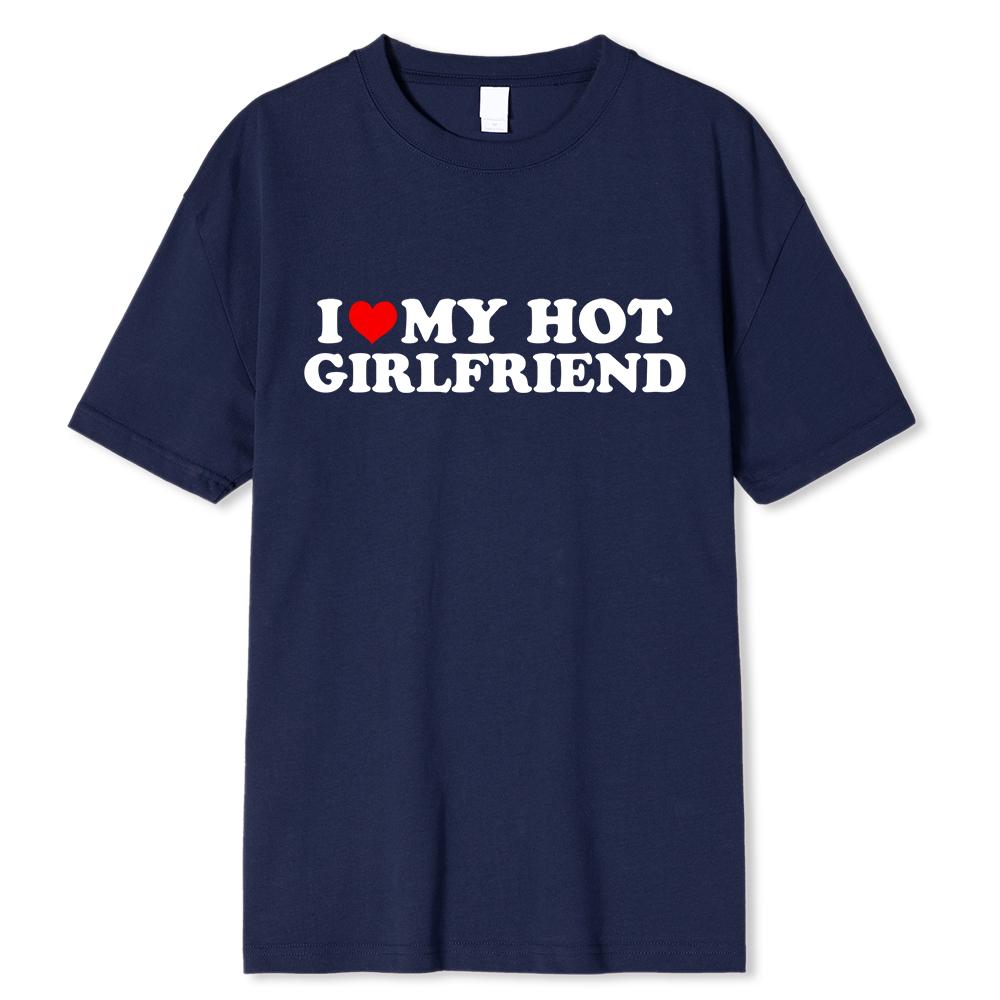 Винтажная забавная футболка с надписью «I Love My Hot Girlfriend Boyfriend» для пар, мужская хлопковая футболка для бойфрендов, повседневная спортивная уличная одежда