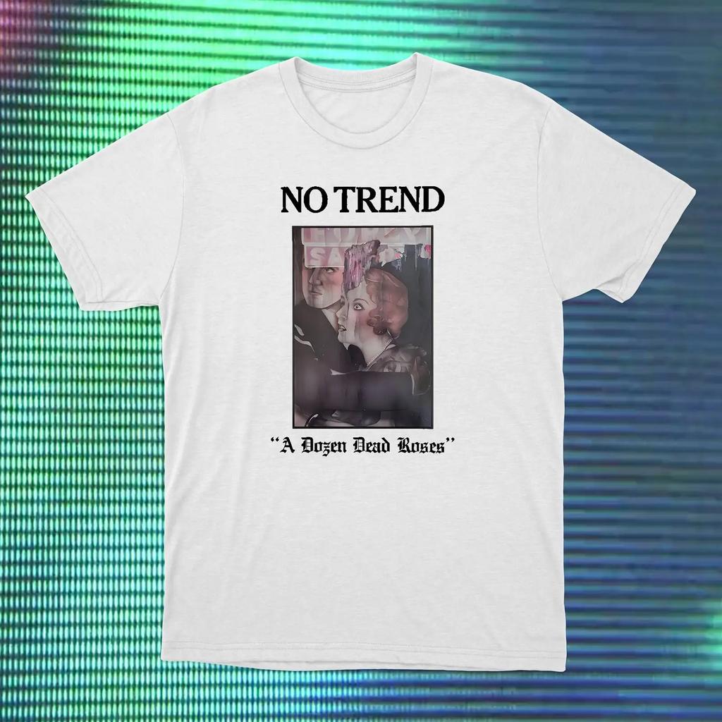 No Trend T Shirt Noiserock Hardcorepunk Vintage Fashion Comfortable Stretched Breathable Versatile Unisex Streetwear