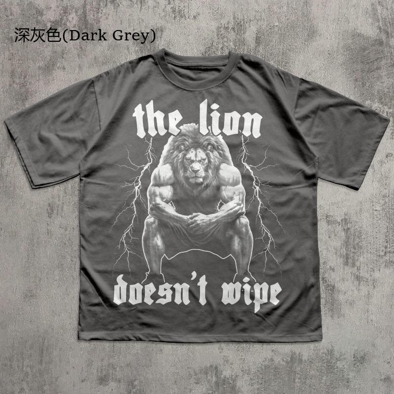 The Lion Doesnt Wipe Funny Meme Tshirt Weird Shirts Unhinged Shirt Gift For Him Ironic Graphic Tee Unisex Cotton
