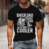 2024 Funny Designs T-Shirts Biker Dad Only Cooler Graphic T Shirts Men 90s Vintage Clothes Father Day Gifts Classic Tee T-shirt